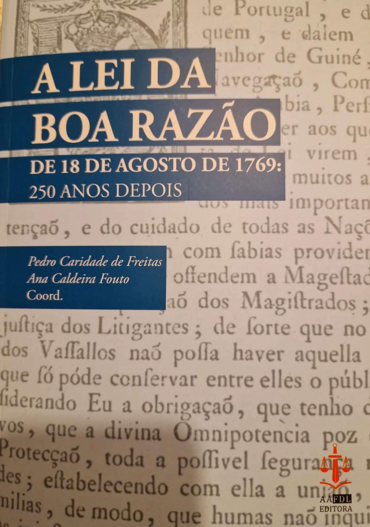 Livro comemorativo dos 250 Anos da Lei da Boa Razão